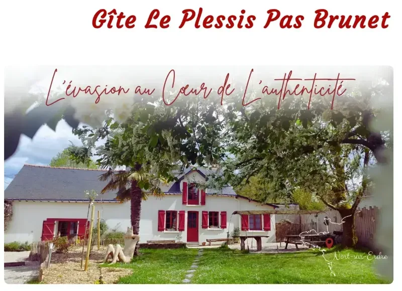 Gîte Le Plessis Pas Brunet – Nort-sur-Erdre